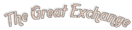 The Great Exchange