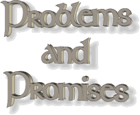Problems and Promises